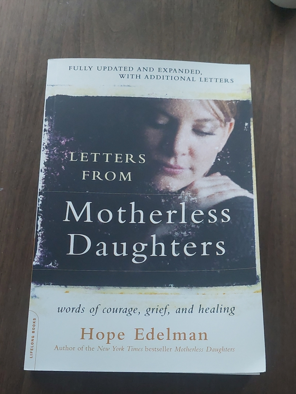 Letters from Motherless Daughters: Words of Courage, Grief, and Healing